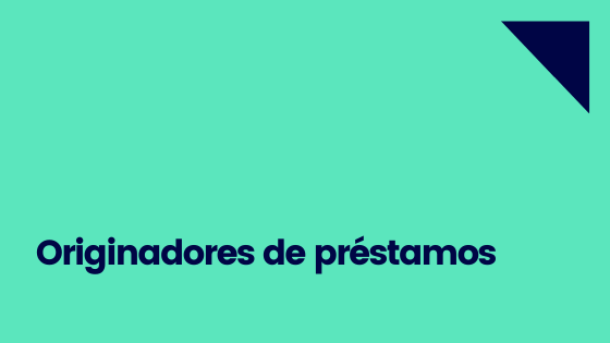 Originadores de prestamos Revest